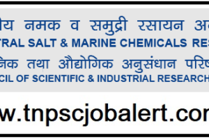 Central Salt & Marine Chemicals Research Institute (CSMCRI) Job Recruitment 2023 For 04, Project Associate, Field Assistant Post