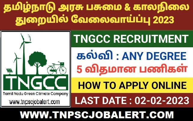 Tamil Nadu Green Climate Company (TNGCC) Job Recruitment 2023 For 08, Admin Associate Post
