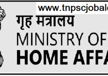 Ministry of Home Affairs Job Recruitment 2023 For 370, Assistant Grade B Post