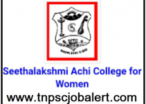 Seethalakshmi Achi College Job Recruitment 2023 For 24, Office Assistant, Watchman Post